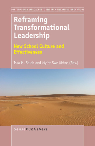 Reframing Transformational Leadership: New School Culture and Effectiveness