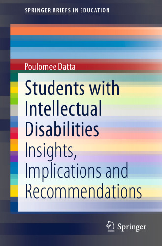 Students with Intellectual Disabilities: Insights, Implications and Recommendations