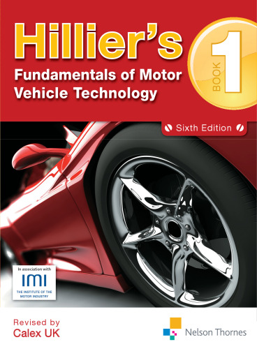 Hillier's fundamentals of motor vehicle technology. Book 1