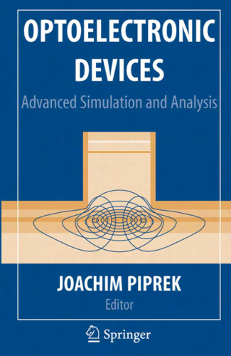 Optoelectronic devices : advanced simulation and analysis