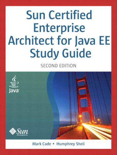 Sun Certified Enterprise Architect for Java EE study guide