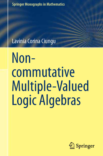 Non-commutative multiple-valued logic algebras