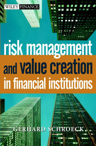 Risk management and value creation in financial institutions