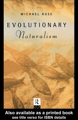 Evolutionary naturalism : selected essays