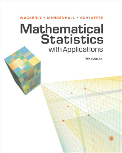 Mathematical statistics with applications