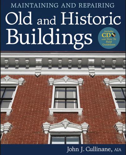 Maintaining and repairing old and historic buildings