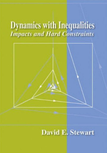 Dynamics with inequalities : impacts and hard constraints