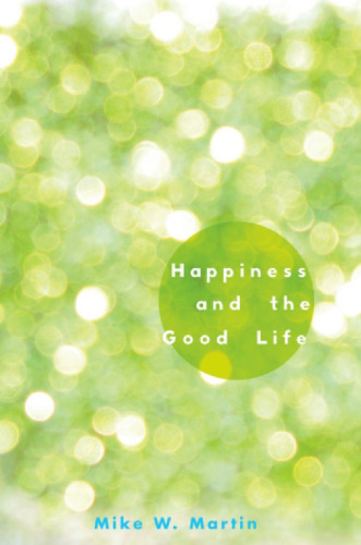 Happiness and the good life