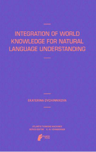 Integration of world knowledge for natural language understanding