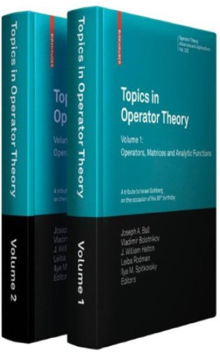 Topics in operator theory/ Vol. 1, Operators, matrices and analytic functions