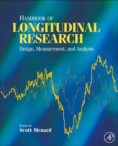 Handbook of longitudinal research: design, measurement, and analysis