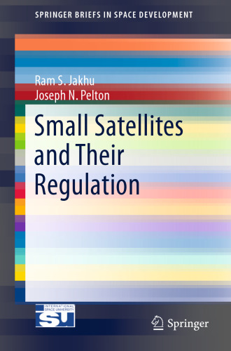 Small satellites and their regulation