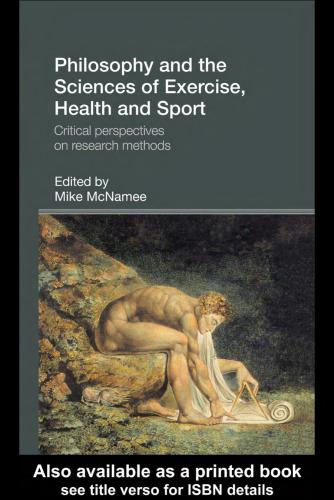 Philosophy and the sciences of exercise, health and sport : critical perspectives on research methods