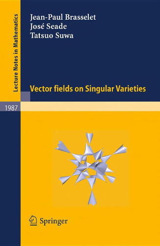 Vector fields on singular varieties