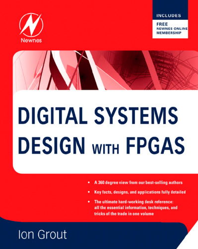 Digital systems design with FPGAs and CPLDs