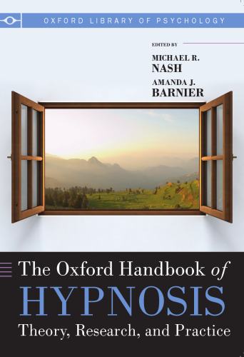 The Oxford Handbook of Hypnosis