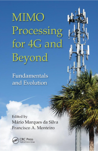 MIMO Processing for 4G and Beyond: Fundamentals and Evolution