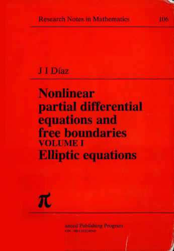 Nonlinear Partial Differential Equations and Free Boundaries: Elliptic Equations v. 1