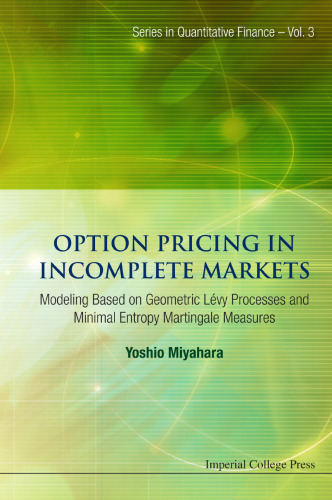 Option Pricing in Incomplete Markets: Modeling Based on Geometric Lévy Processes and Minimal Entropy Martingale Measures