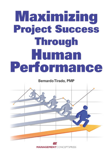 Maximizing Project Success through Human Performance