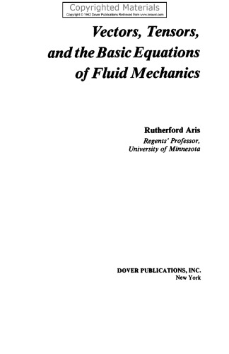 Vectors, Tensors and the Basic Equations of Fluid Mechanics