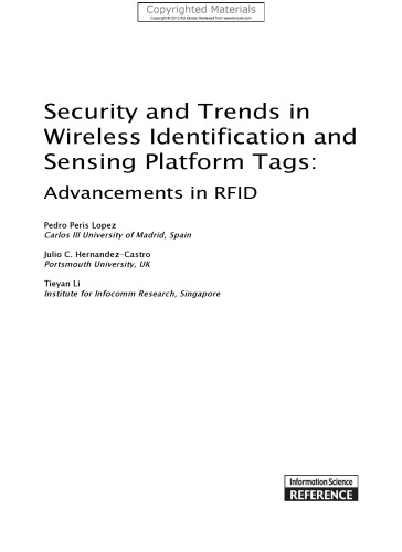 Security and Trends in Wireless Identification and Sensing Platform Tags - Advancements in RFID