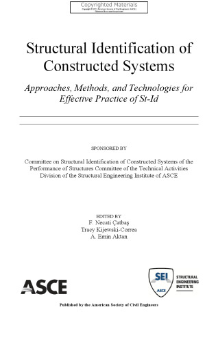 Structural Identification of Constructed Systems - Approaches, Methods, and Technologies for Effective Practice of St-Id