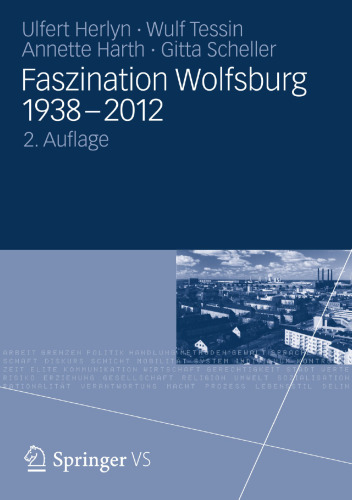 Faszination Wolfsburg 1938 – 2012