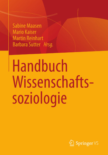 Handbuch Wissenschaftssoziologie