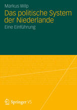 Das politische System der Niederlande: Eine Einführung