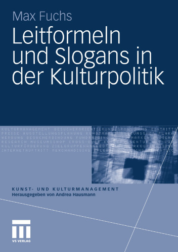 Leitformeln und Slogans in der Kulturpolitik