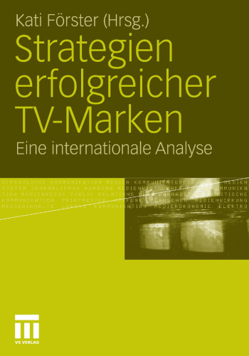 Strategien erfolgreicher TV-Marken: Eine internationale Analyse