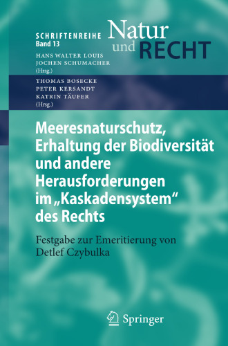 Meeresnaturschutz, Erhaltung der Biodiversität und andere Herausforderungen im 