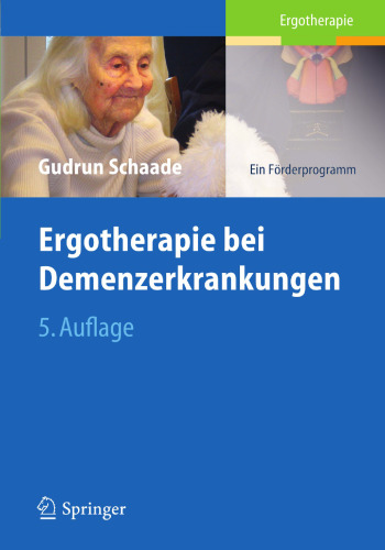 Ergotherapie bei Demenzerkrankungen: Ein Förderprogramm