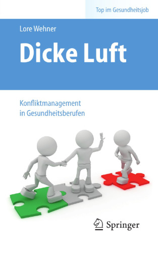 Dicke Luft – Konfliktmanagement in Gesundheitsberufen