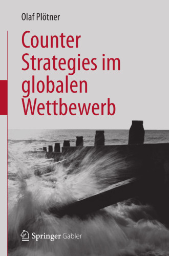 Counter Strategies im globalen Wettbewerb