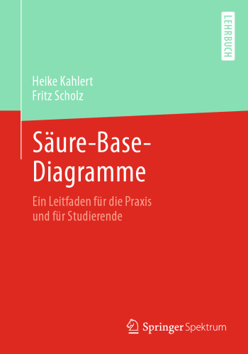 Säure-Base-Diagramme: Ein Leitfaden für die Praxis und für Studierende