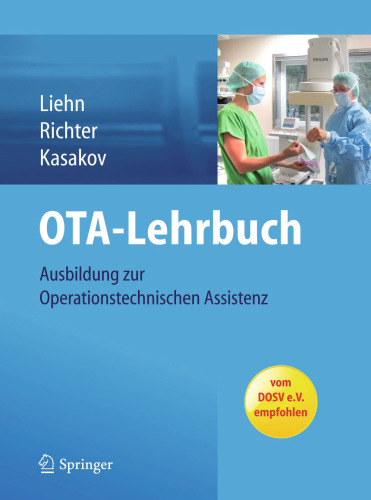 OTA-Lehrbuch: Ausbildung zur Operationstechnischen Assistenz