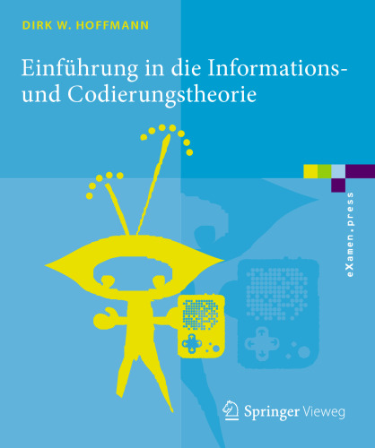 Einführung in die Informations- und Codierungstheorie