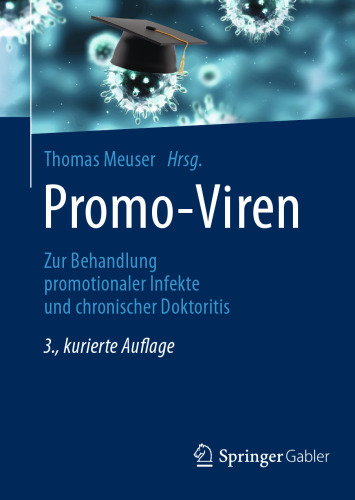 Promo-Viren: Zur Behandlung promotionaler Infekte und chronischer Doktoritis