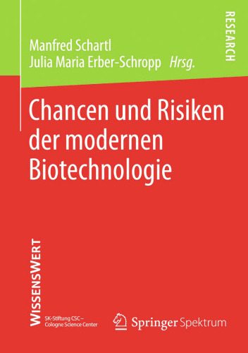 Chancen und Risiken der modernen Biotechnologie