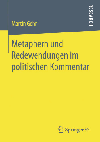 Metaphern und Redewendungen im politischen Kommentar