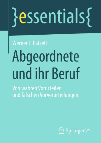 Abgeordnete und ihr Beruf: Von wahren Vorurteilen und falschen Vorverurteilungen