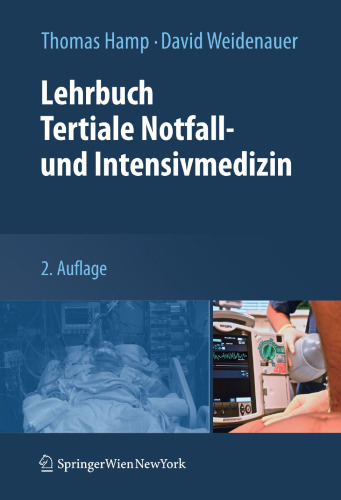 Lehrbuch Tertiale Notfall- und Intensivmedizin