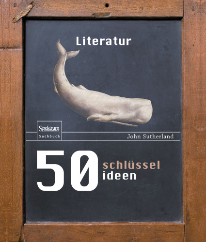 50 Schlüsselideen Literatur