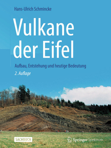 Vulkane der Eifel: Aufbau, Entstehung und heutige Bedeutung