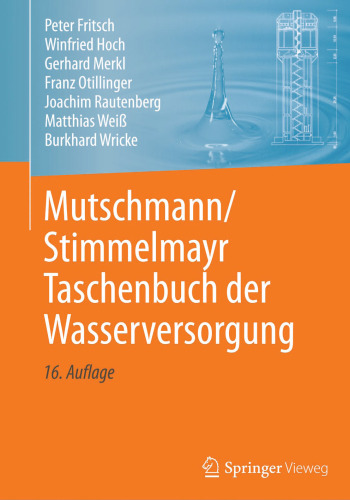 Mutschmann/Stimmelmayr Taschenbuch der Wasserversorgung