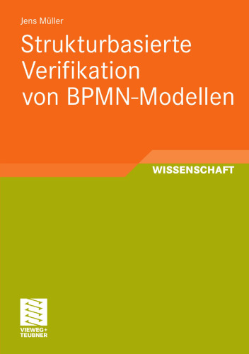 Strukturbasierte Verifikation von BPMN-Modellen