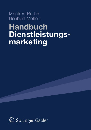 Handbuch Dienstleistungsmarketing: Planung - Umsetzung - Kontrolle