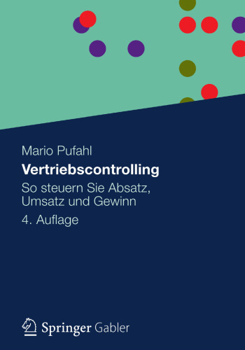 Vertriebscontrolling: So steuern Sie Absatz, Umsatz und Gewinn